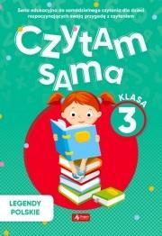 CZYTAM SAMA, KLASA 3 ZESZYT 1 LEGENDY POLSKIE