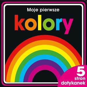 MOJE PIERWSZE KOLORY. 5 STRON DOTYKANEK