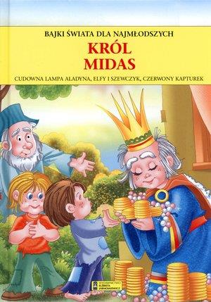 KRÓL MIDAS. BAJKI ŚWIATA DLA NAJMŁODSZYCH