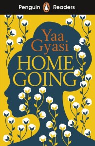 Homegoing. Penguin Readers Level 7 wer. angielska
