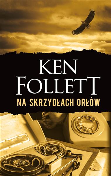 NA SKRZYDŁACH ORŁÓW