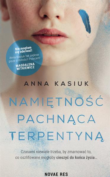 NAMIĘTNOŚĆ PACHNĄCA TERPENTYNĄ