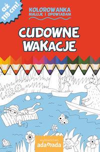 CUDOWNE WAKACJE