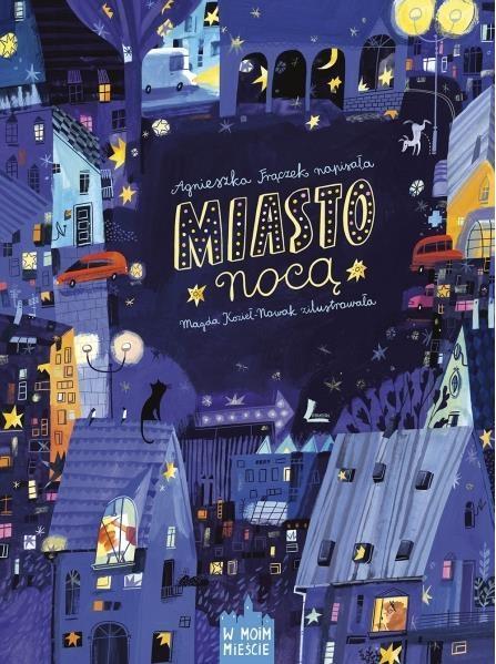 MIASTO NOCĄ
