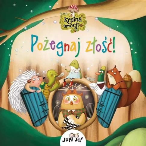 Pożegnaj złość!