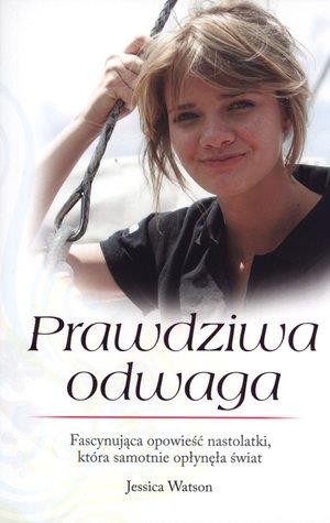 PRAWDZIWA ODWAGA JESSICA WATSON