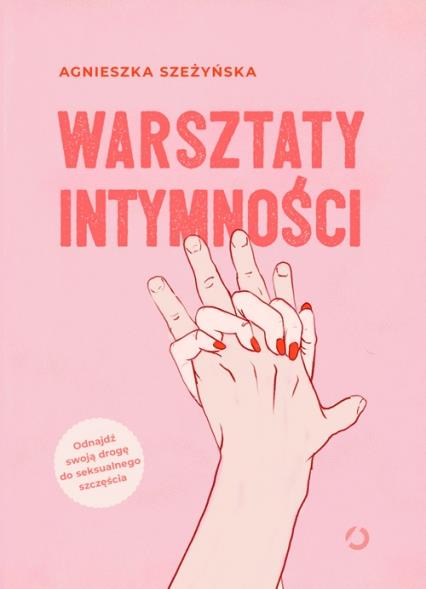 WARSZTATY INTYMNOŚCI