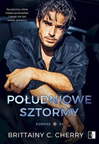 Kompas. Tom 1. Południowe sztormy
