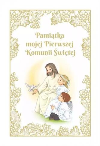 PAMIĄTKA MOJEJ PIERWSZEJ KOMUNII ŚWIĘTEJ