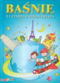 BAŚNIE Z CZTERECH STRON ŚWIATA
