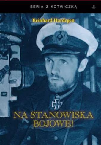 Na stanowiska bojowe!