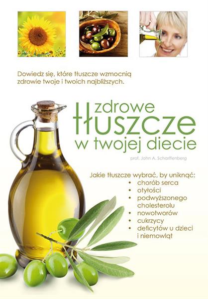ZDROWE TŁUSZCZE W TWOJEJ DIECIE!