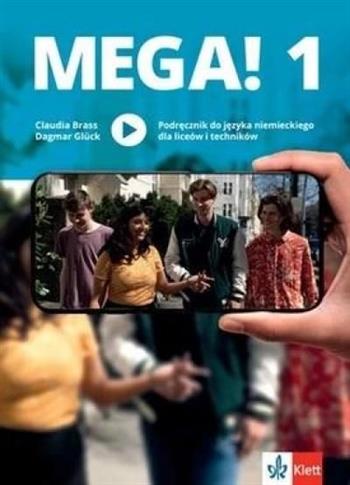 MEGA! 1. JĘZYK NIEMIECKI. PODRĘCZNIK