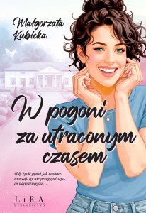 W pogoni za utraconym czasem