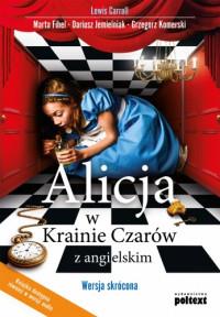 ALICJA W KRAINIE CZARÓW Z ANG. WERSJA SKRÓC?