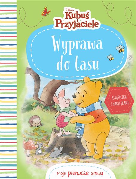 MOJE PIERWSZE SŁOWA. DISNEY KUBUŚ I PRZYJACIELE. W