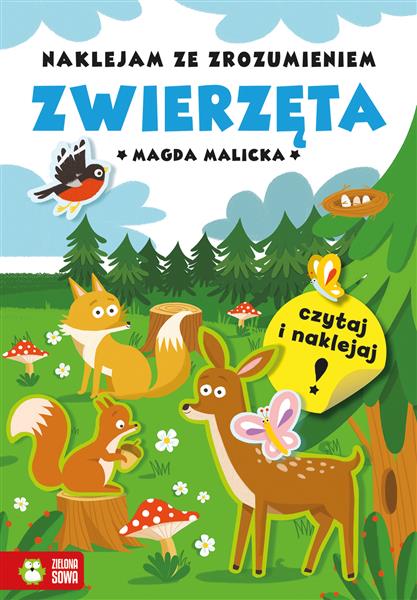 NAKLEJAM ZE ZROZUMIENIEM. ZWIERZĘTA