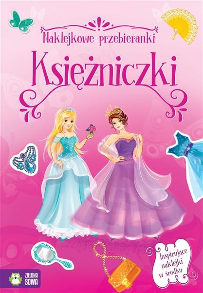 NAKLEJKOWE PRZEBIERANKI. KSIĘŻNICZKI 9788381543682