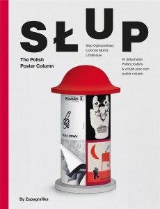 Słup. The Polish Poster Column