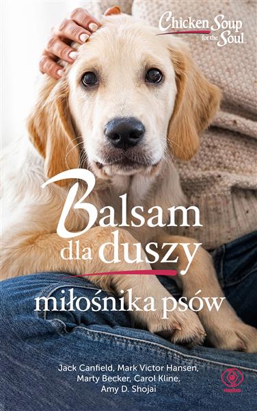 BALSAM DLA DUSZY MIŁOŚNIKA PSÓW, WYDANIE 5