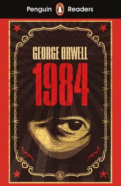PENGUIN READERS. LEVEL 7. NINETEEN EIGHTY-FOUR