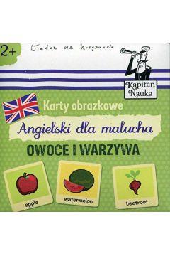 Karty obrazkowe Angielski dla malucha Owoce i warz