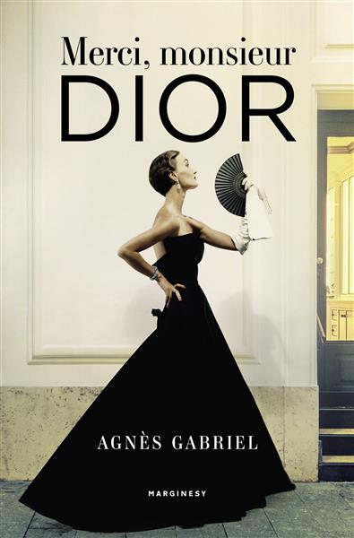 MERCI, MONSIEUR DIOR