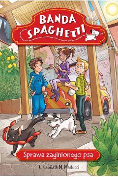 Banda Spaghetti - Sprawa zaginionego psa