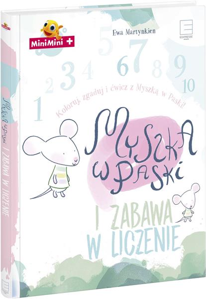 Myszka w paski. Tom 2. Myszka w Paski i zabawa w l