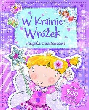 W KRAINIE WRÓŻEK. KSIĄŻKA Z ZADANIAMI