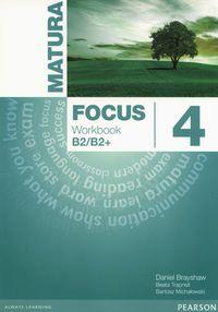 MATURA FOCUS 4. ZESZYT ĆWICZEŃ B2/B2+