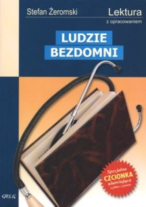 Ludzie bezdomni. Lektura z opracowaniem