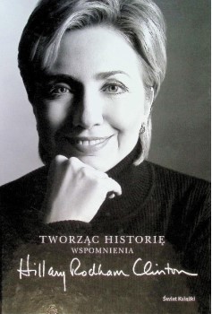 TWORZĄC HISTORIĘ WSPOMNIENIA