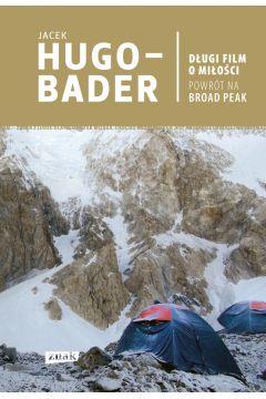 Długi film o miłości. Powrót na Broad Peak