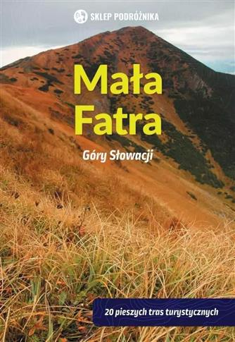 GÓRY SŁOWACJI. MAŁA FATRA