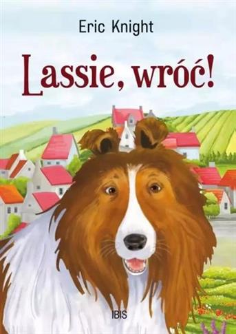 LASSIE, WRÓĆ!