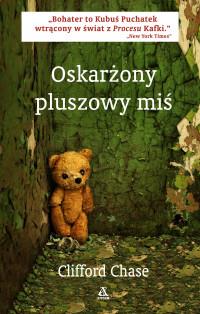 OSKARŻONY PLUSZOWY MIŚ