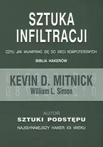 Sztuka infiltracji czyli jak włamywać sie do sieci