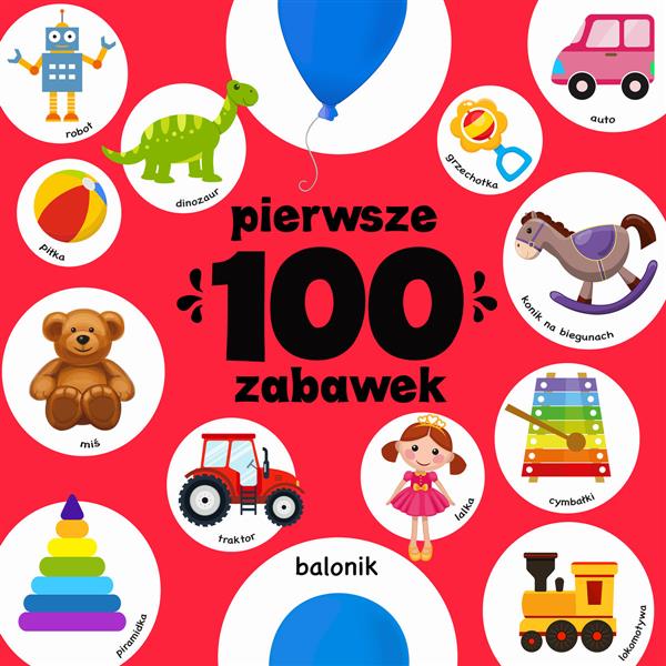 PIERWSZE 100 ZABAWEK