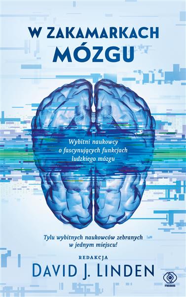 W ZAKAMARKACH MÓZGU