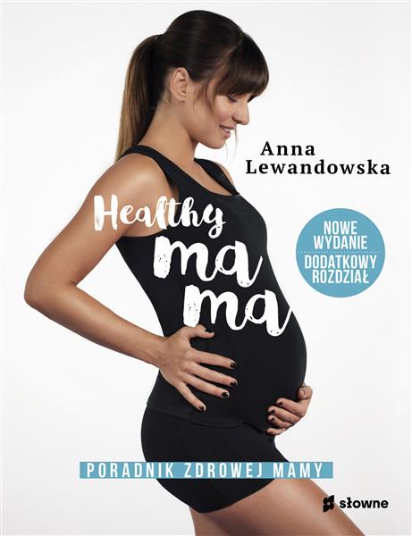 HEALTHY MAMA (WYDANIE 2 UZUPEŁNIONE)