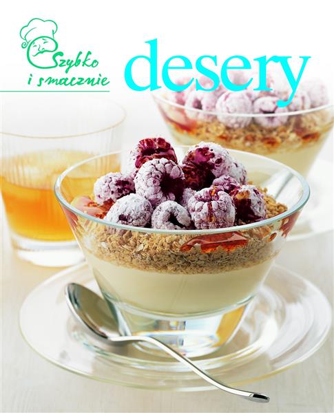 DESERY. SZYBKO I SMACZNIE