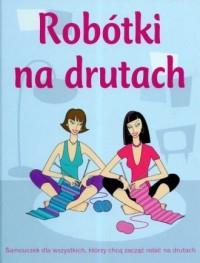 ROBÓTKI NA DRUTACH