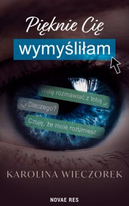 Pięknie Cię wymyśliłam