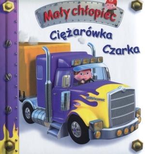 CIĘŻARÓWKA CZARKA. MAŁY CHŁOPIEC