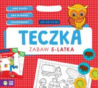 JUŻ SIĘ UCZĘ. TECZKA ZABAW 5-LATKA