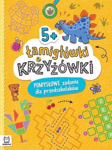 ŁAMIGŁÓWKI I KRZYŻÓWKI. POMYSŁOWE ZADANIA DLA PRZE