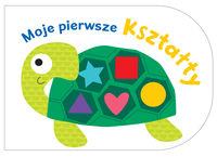 MOJE PIERWSZE KSZTAŁTY