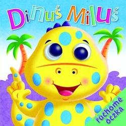 DINUŚ MILUŚ. RUCHOME OCZKA