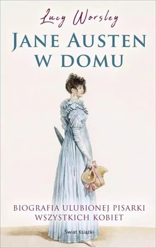 JANE AUSTEN W DOMU